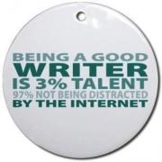 being-a-good-writer-is-3-percent-talent-97-percent-not-being-distracted-by-the-internet-writing-meme-photo-kill-your-darlings-atl1